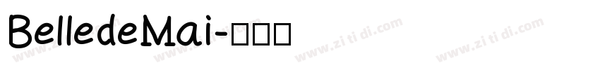 Bellede Mai字体转换
